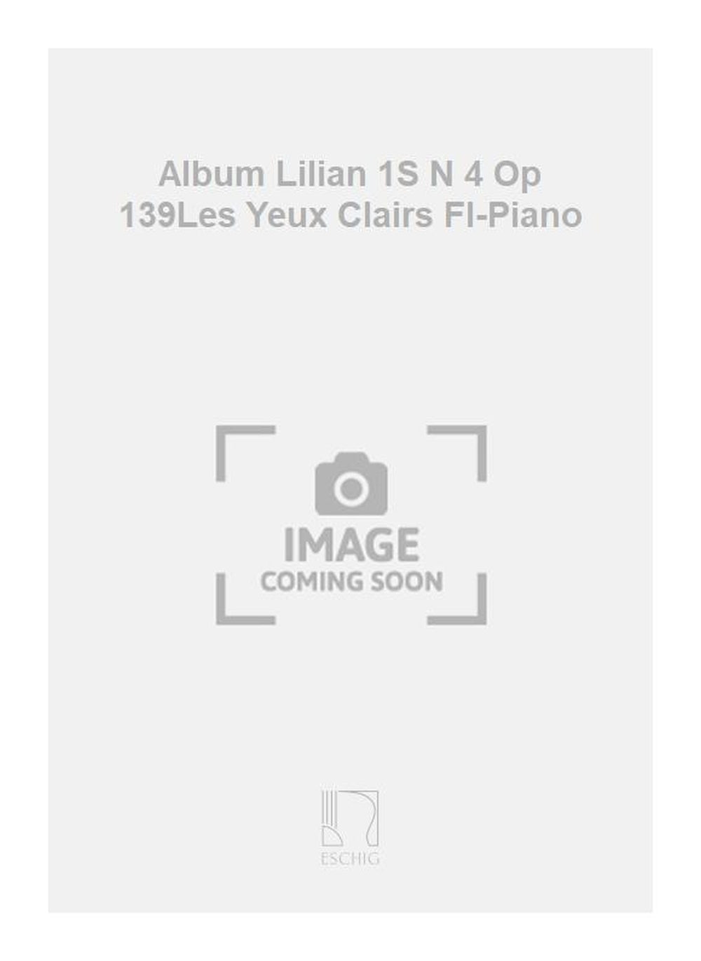 Koechlin: L'Album de Lilian - Première Série op. 139/4 (Dwarsfluit, Piano)