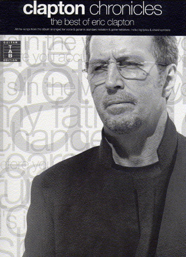 Chronicles - The Best Of Eric Clapton