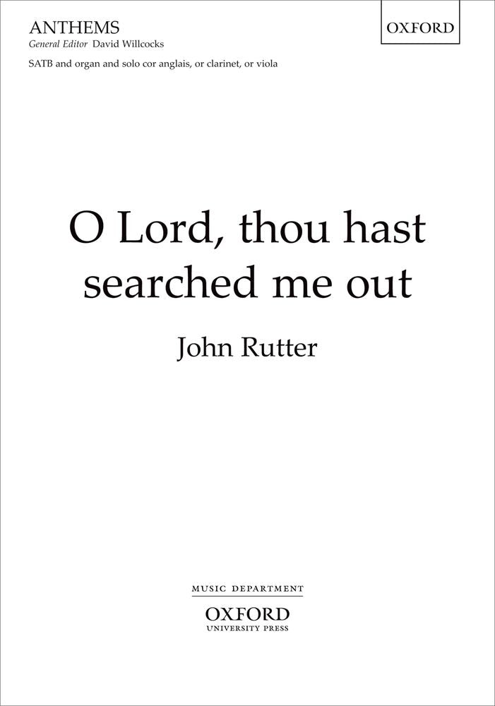 O Lord Thou Hast Searched Me Out