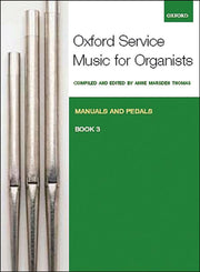 Thomas: Oxford Service Music 3 Manuals & Pedals