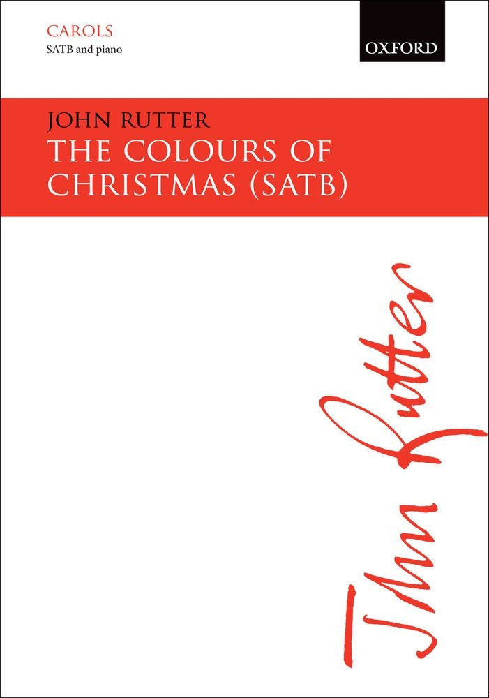 Rutter: The Colours Of Christmas (SATB, Piano)
