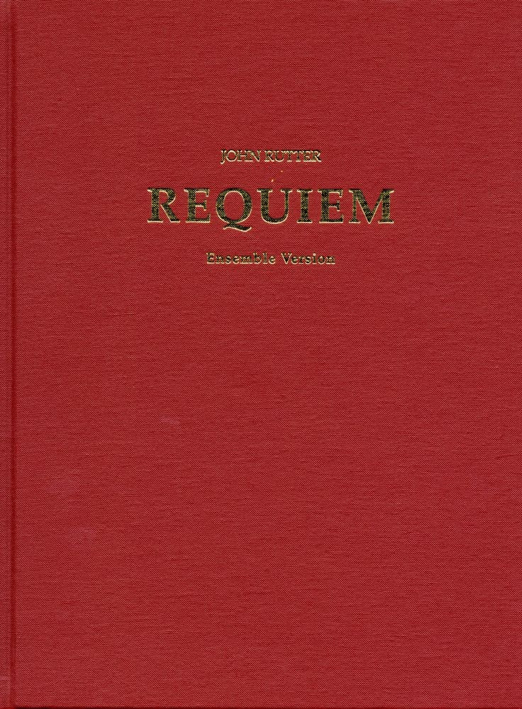 Requiem: Full Score - Ensemble (with organ)