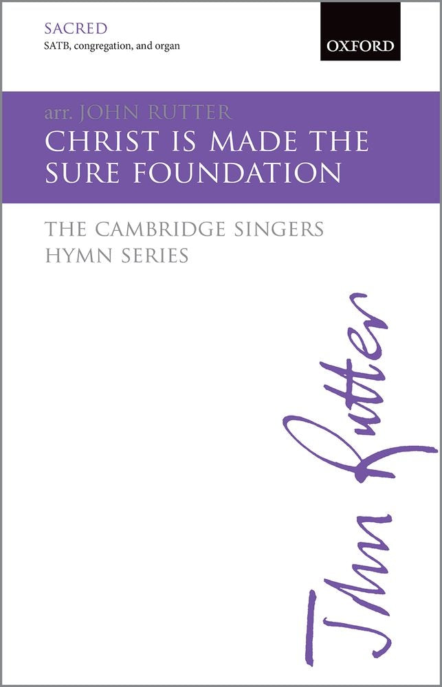 Christ Is Made The Sure Foundation