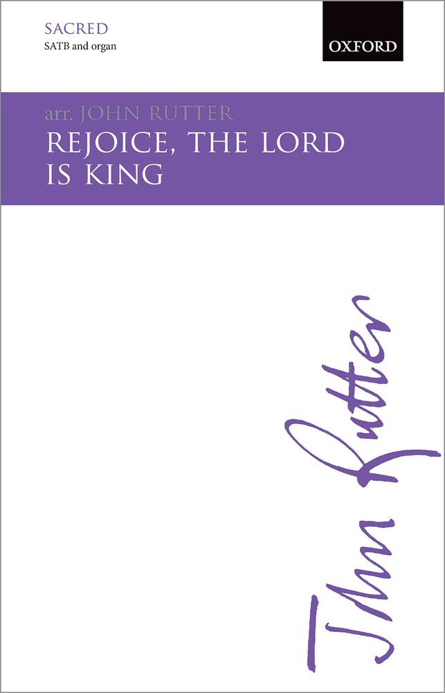 Rejoice, The Lord Is King