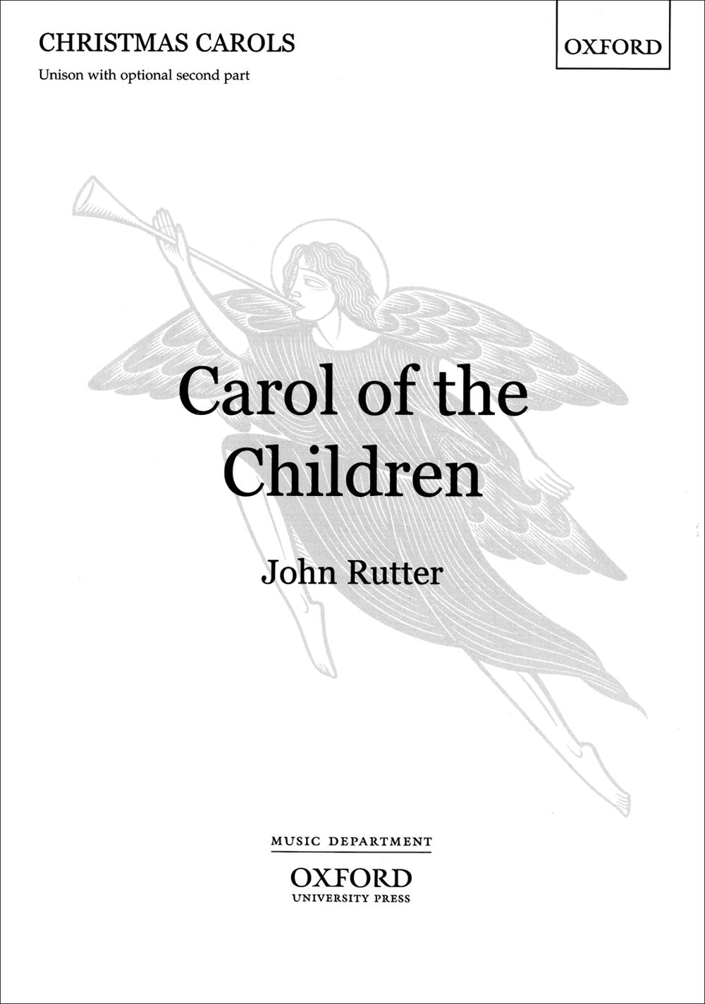 Rutter: Carol Of The Children (Eenstemmig koor)