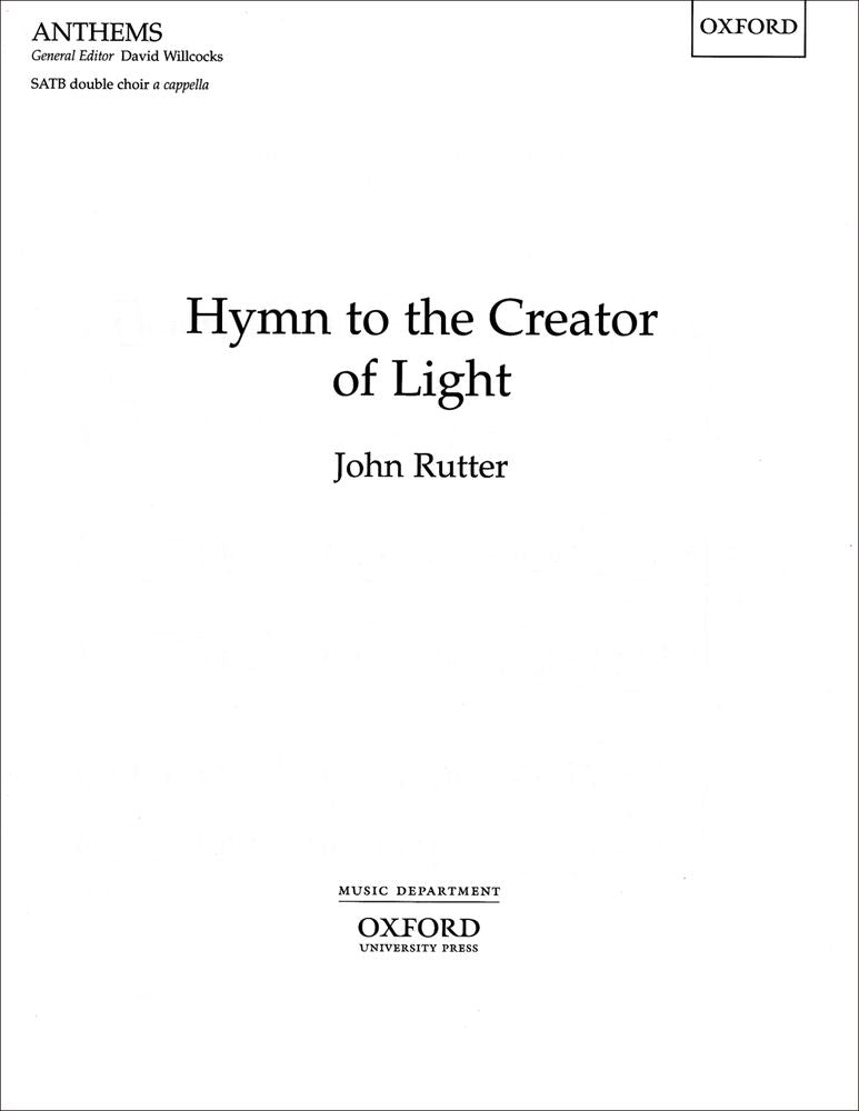 Rutter: Hymn To The Creator Of Light (SATB)