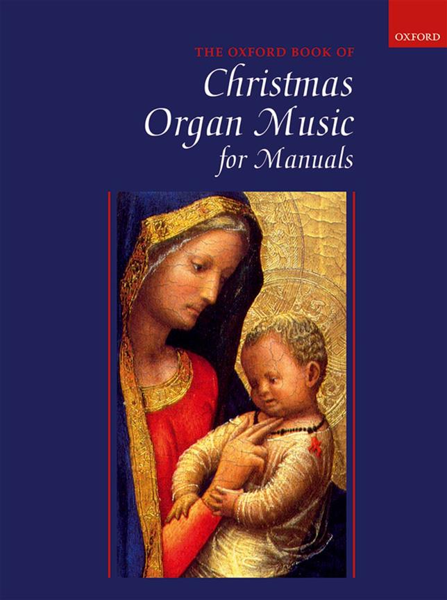 Gower: Oxford Book of Christmas Organ Music for Manuals