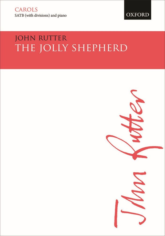 Rutter: John Rutter: The Jolly Shepherd (SATB, Piano, Piano-uittreksel)