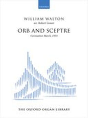 Walton: Orb and Sceptre