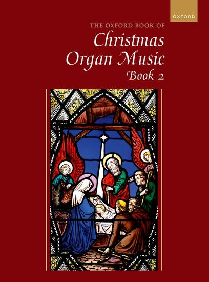 The Oxford Book of Christmas Music for Organ Bk 2