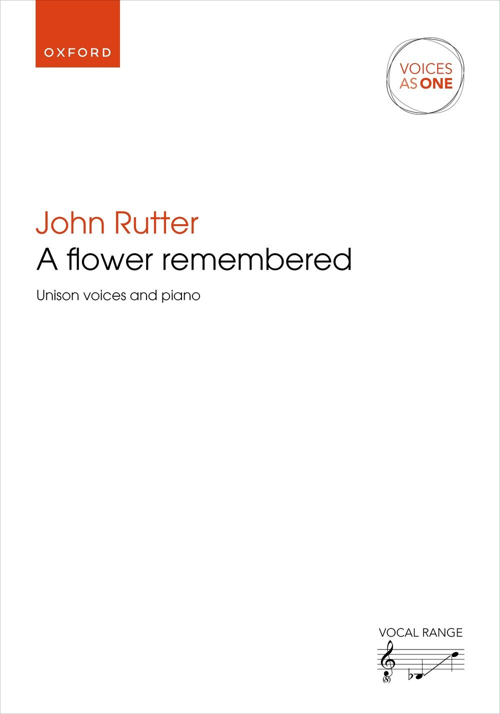 Rutter: A flower remembered (Eenstemmig koor, Piano)