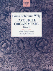 Lefebure-Wely: Favourite Organ Music Book 1: Nine Easy Pieces