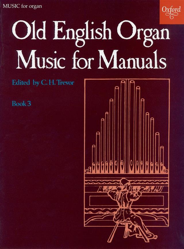 Trevor: Old English Organ Music 3