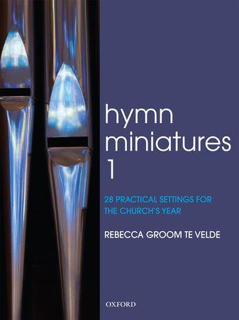 Groom te Velde: Hymn Miniatures