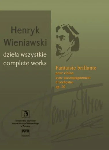 Wieniawski: Fantaisie Brillante (Cw Vol A-8A) Op. 20 (Orkest en Viool)