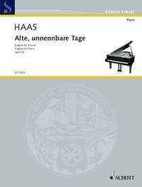 Josef Haas: Alte, unnennbare Tage op. 42 (Piano)
