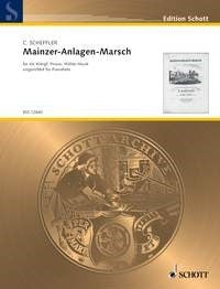 C. Scheffler: Mainzer-Anlagen-Marsch (Piano)