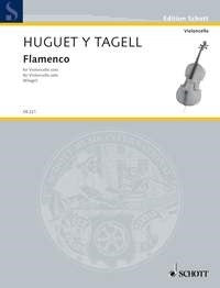 Rogelio Huguet y Tagell: Flamenco (Cello)