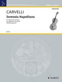 Luigi Carvelli: Serenata Napolitana (Cello, Piano)