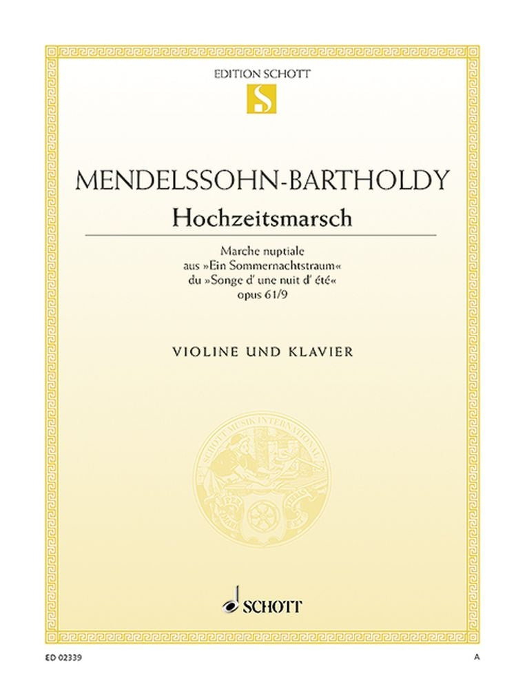 Mendelssohn Bartholdy: Hochzeitsmarsch op. 61/9 (Viool, Piano)