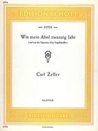 Carl Zeller: Wie mei Ahnl zwanzig Jahr (Piano)