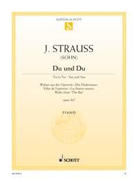 Johann Strauss Jr.: Du und du op. 367 (Piano)