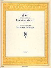 Carl Hauschild: Frohsinn-Marsch / Helenen-Marsch (Piano)