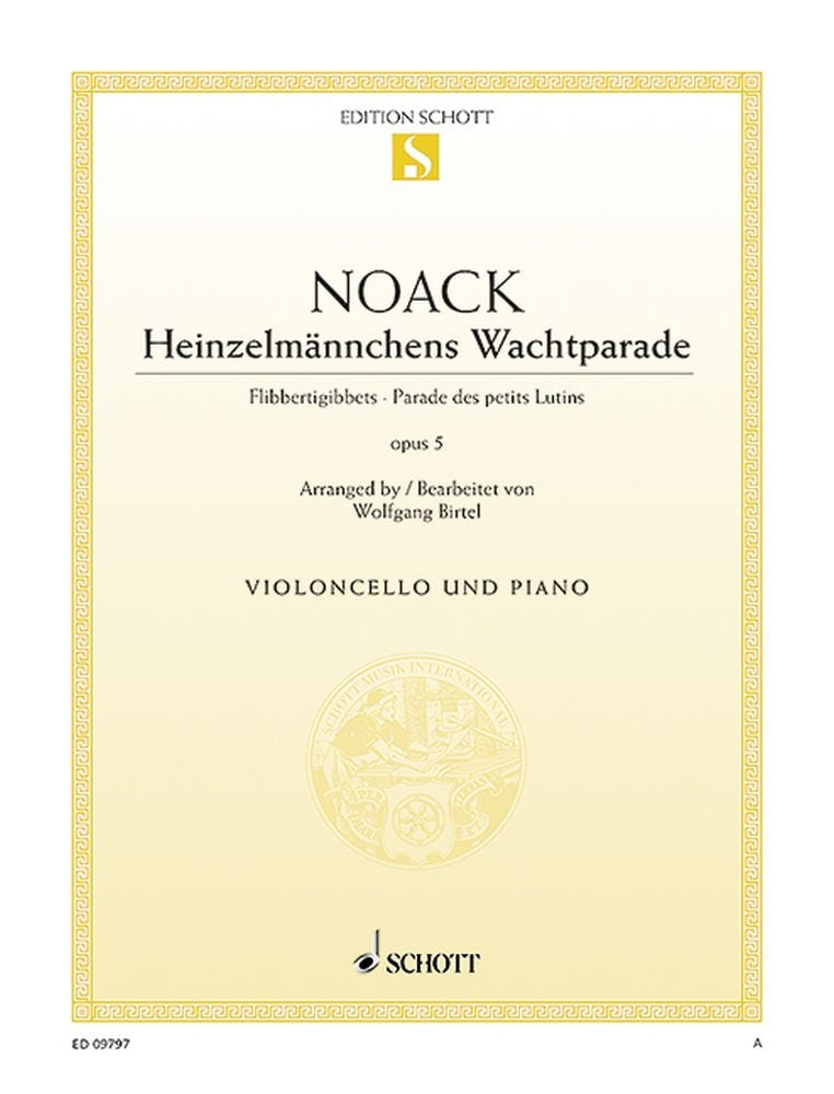 Kurt Noack: Heinzelmännchens Wachtparade op. 5 (Cello, Piano)