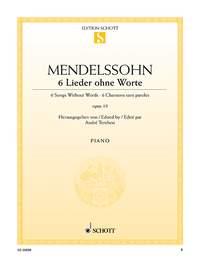 Felix Mendelssohn Bartholdy: 6 Lieder ohne Worte op. 19 (Piano)