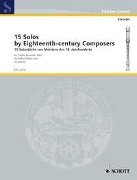 15 Solos by Eighteenth-century Composers