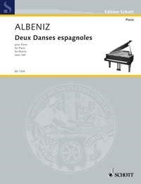 Isaac Albéniz: Deux Danses espagnoles op. 164 (Piano)