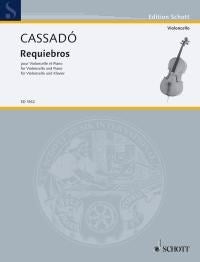 Gaspar Cassadó: Requiebros D-Dur D-Dur (Cello, Piano)