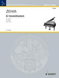 Friedrich Zehm: 6 Inventionen (Piano)