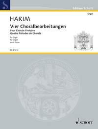 Hakim: Vier Choralbearbeitungen (Orgel)