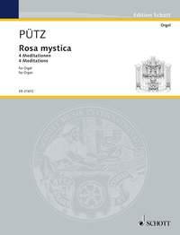Pütz: Rosa mystica (Orgel)