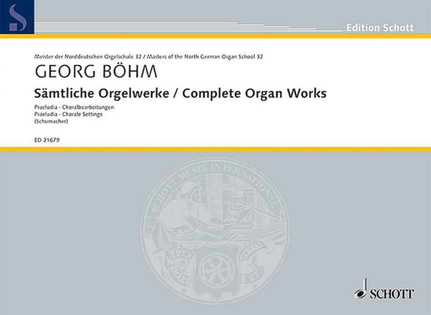 Böhm: Sämtliche Orgelwerke Band 32 (Orgel)
