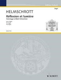 Helmschrott: Réflexion et lumière (Orgel) afbeelding 2