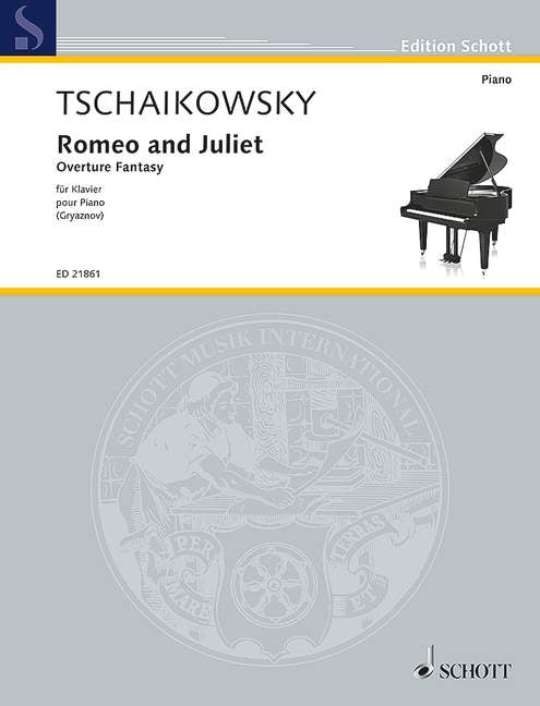Pyotr Ilyich Tchaikovsky: Romeo and Juliet (Piano)