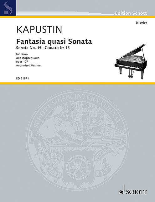 Nikolai Kapustin: Fantasia quasi Sonata op. 127 (Piano)