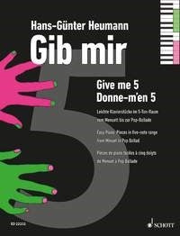 Hans-Günter Heumann: Gib mir fünf (Piano)