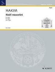 Hakim: Noel nouvelet (Orgel)