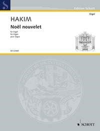 Hakim: Noel nouvelet (Orgel)