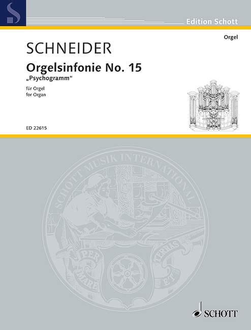 Schneider: Orgelsinfonie No. 15 (Orgel)