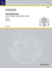 Hakim: Variationen über "O Königin voll Herrlichkeit, Maria" (Orgel)