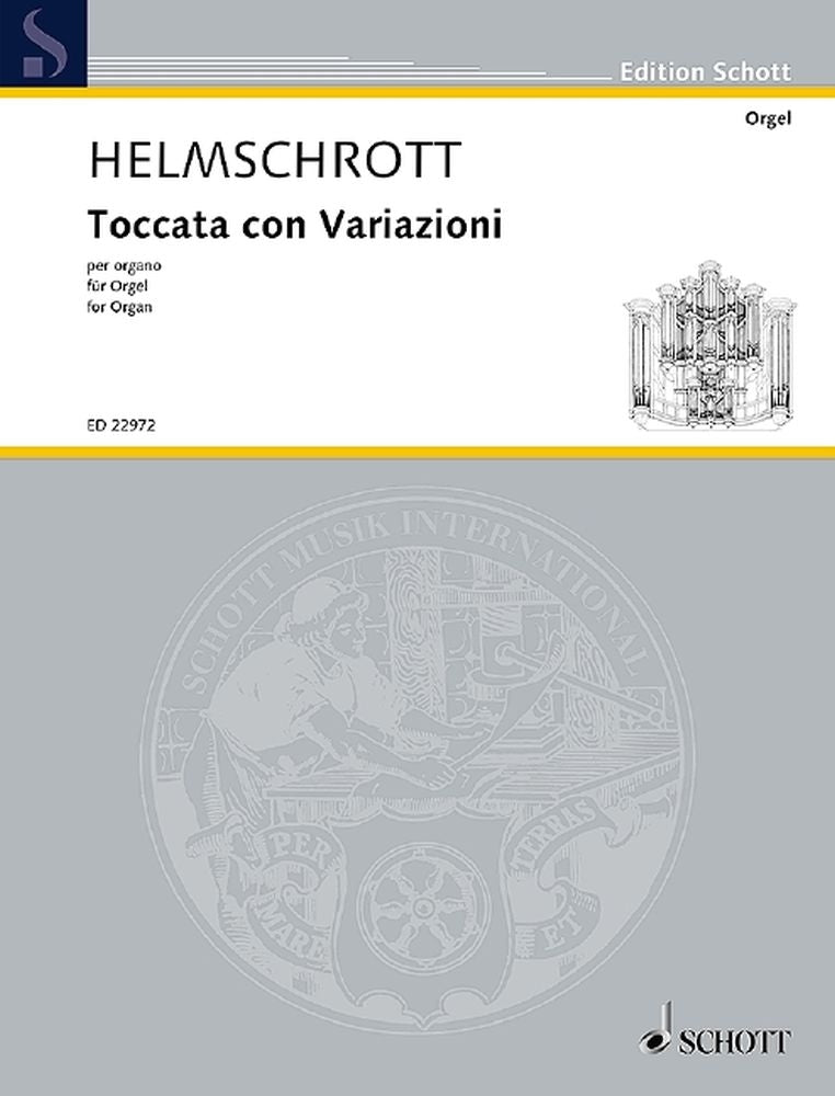 Helmschrott: Toccata con Variazioni (Orgel)