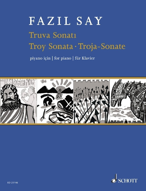 Fazil Say: Troja-Sonate op. 78 (Piano)