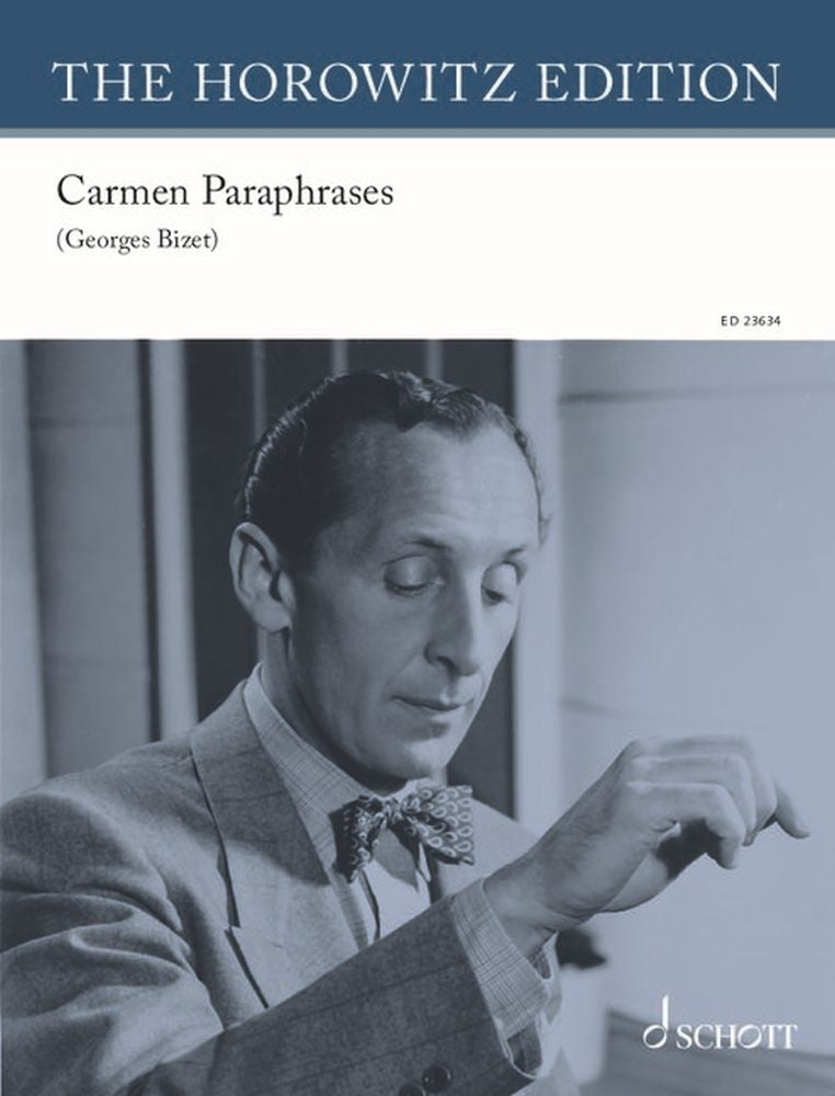 Vladimir Horowitz: Carmen Paraphrases (Piano)