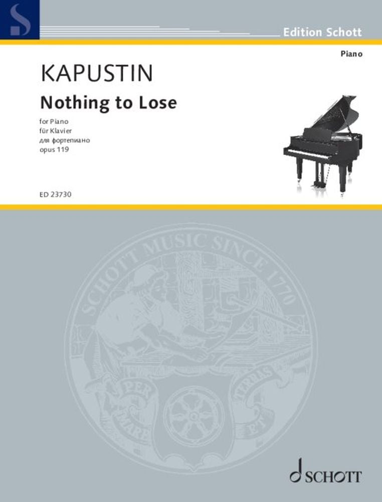 Nikolai Kapustin: Nothing to Lose op. 119 (Piano)
