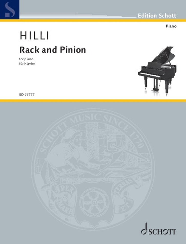 Sebastian Hilli: Rack and Pinion (Piano)