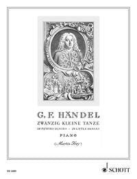 Georg Friedrich Händel: Zwanzig kleine Tänze (Piano)